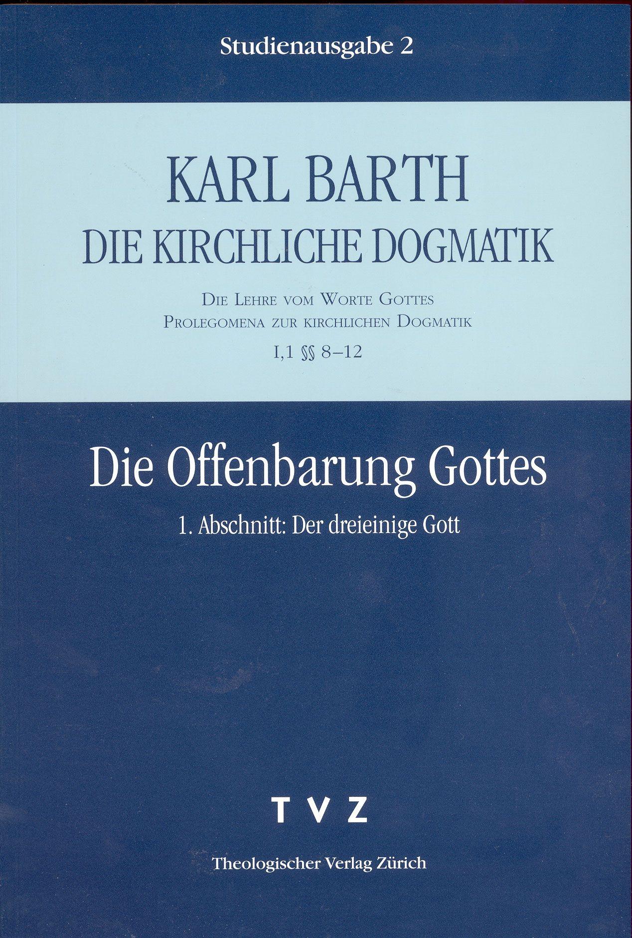 Vorderes Coverbild Die Offenbarung Gottes. I. Abschnitt: Der dreieinige Gott