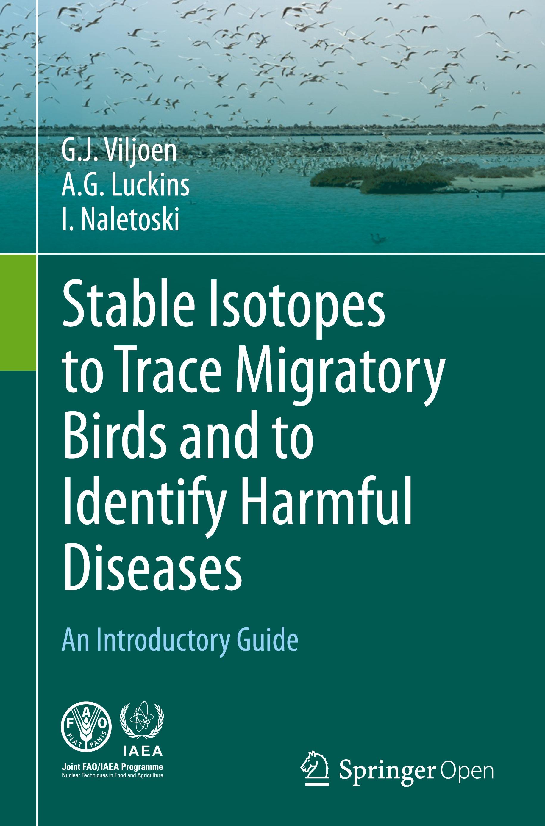 Vorderes Coverbild Stable Isotopes to Trace Migratory Birds and to Identify Harmful Diseases