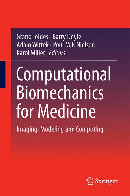 Vorderes Coverbild Computational Biomechanics for Medicine