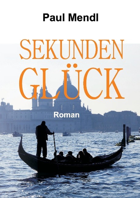 Vorderes Coverbild SEKUNDENGLÜCK