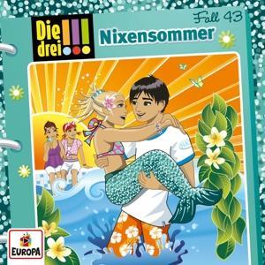 Vorderes Coverbild Die drei !!! 43: Nixensommer (Ausrufezeichen)