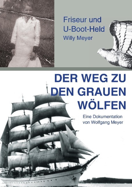 Vorderes Coverbild Der Weg zu den "Grauen Wölfen"