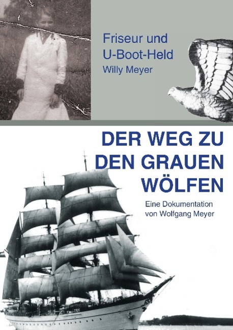 Vorderes Coverbild Der Weg zu den "Grauen Wölfen"