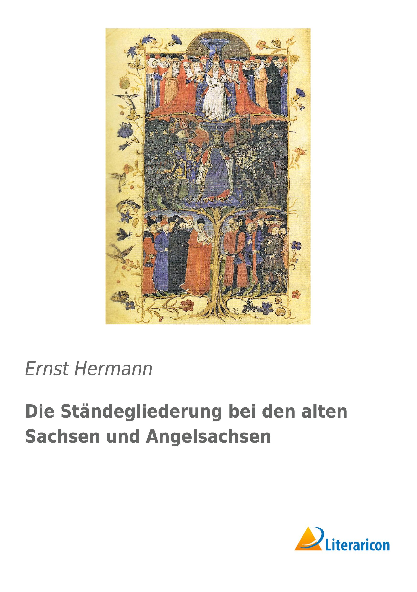 Vorderes Coverbild Die Ständegliederung bei den alten Sachsen und Angelsachsen