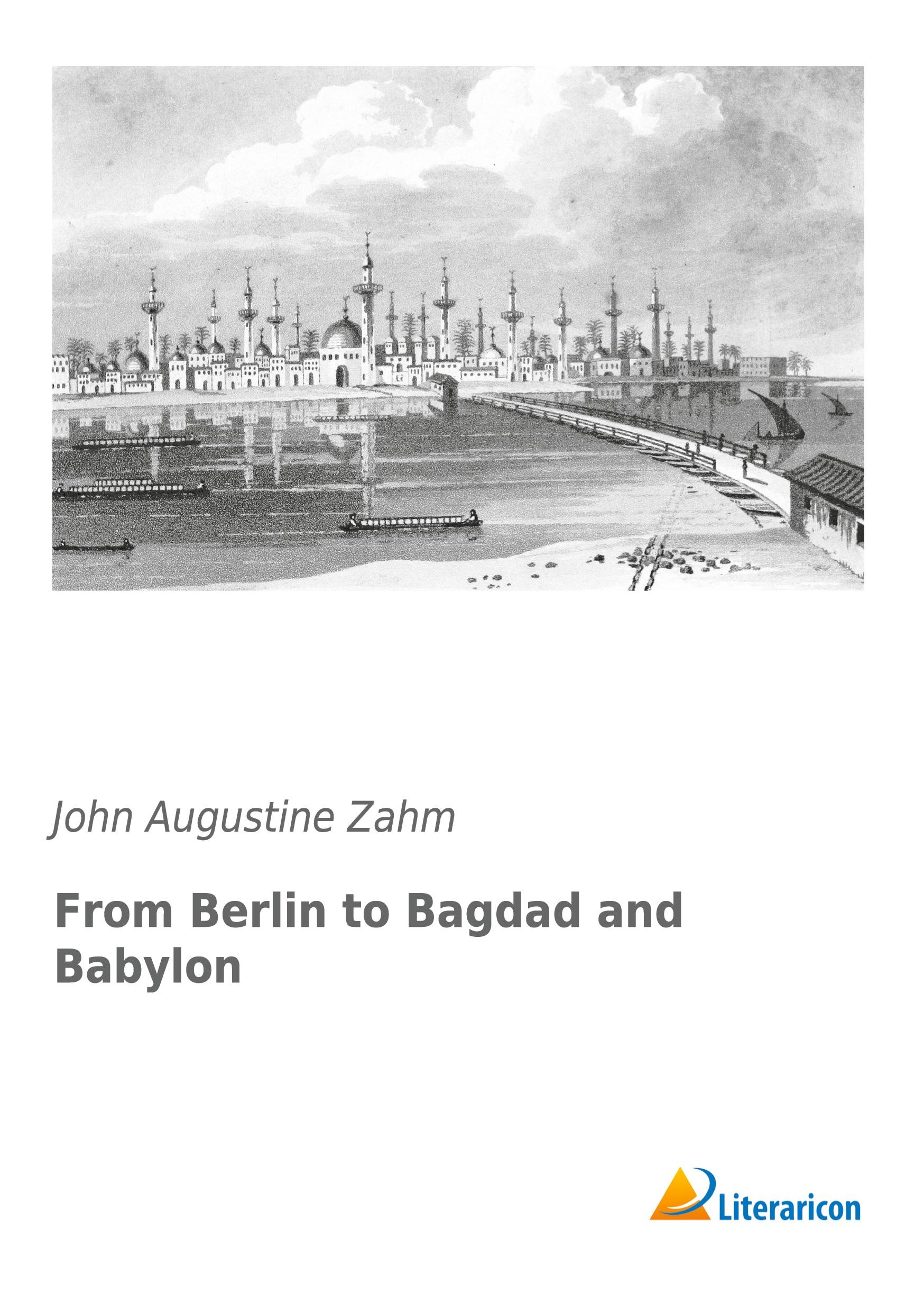 Vorderes Coverbild From Berlin to Bagdad and Babylon