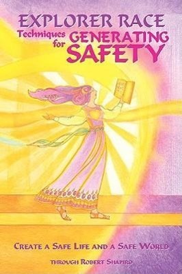 Vorderes Coverbild Techniques for Generating Safety: Create a Safe Life and a Safe World