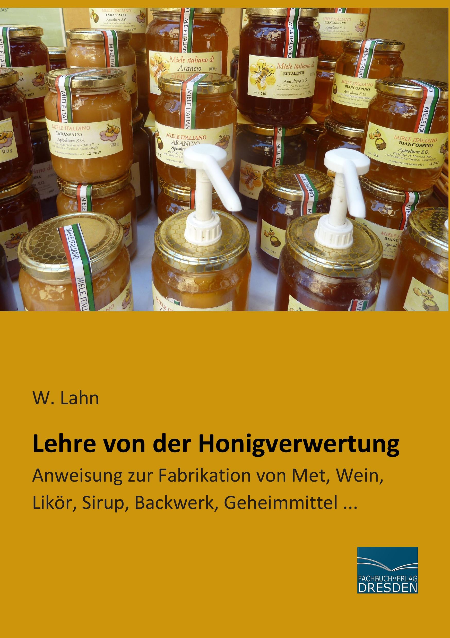 Vorderes Coverbild Lehre von der Honigverwertung