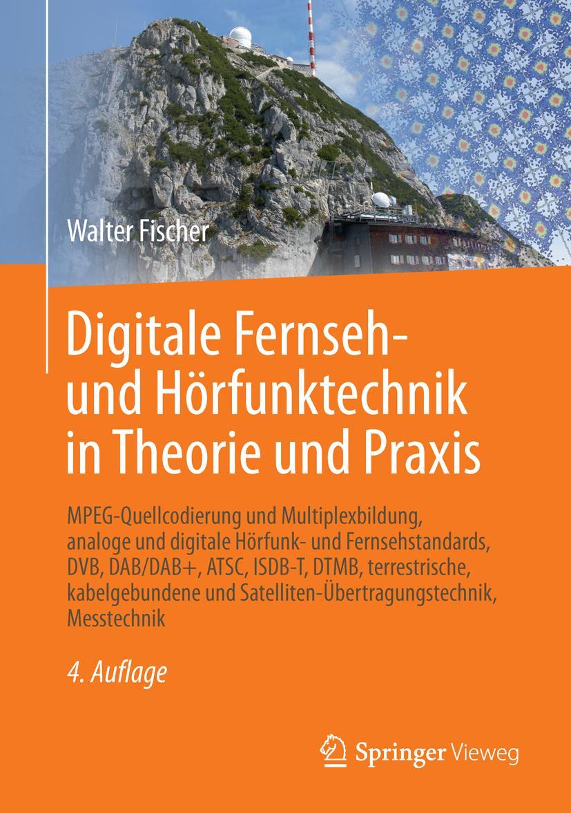 Vorderes Coverbild Digitale Fernseh- und Hörfunktechnik in Theorie und Praxis