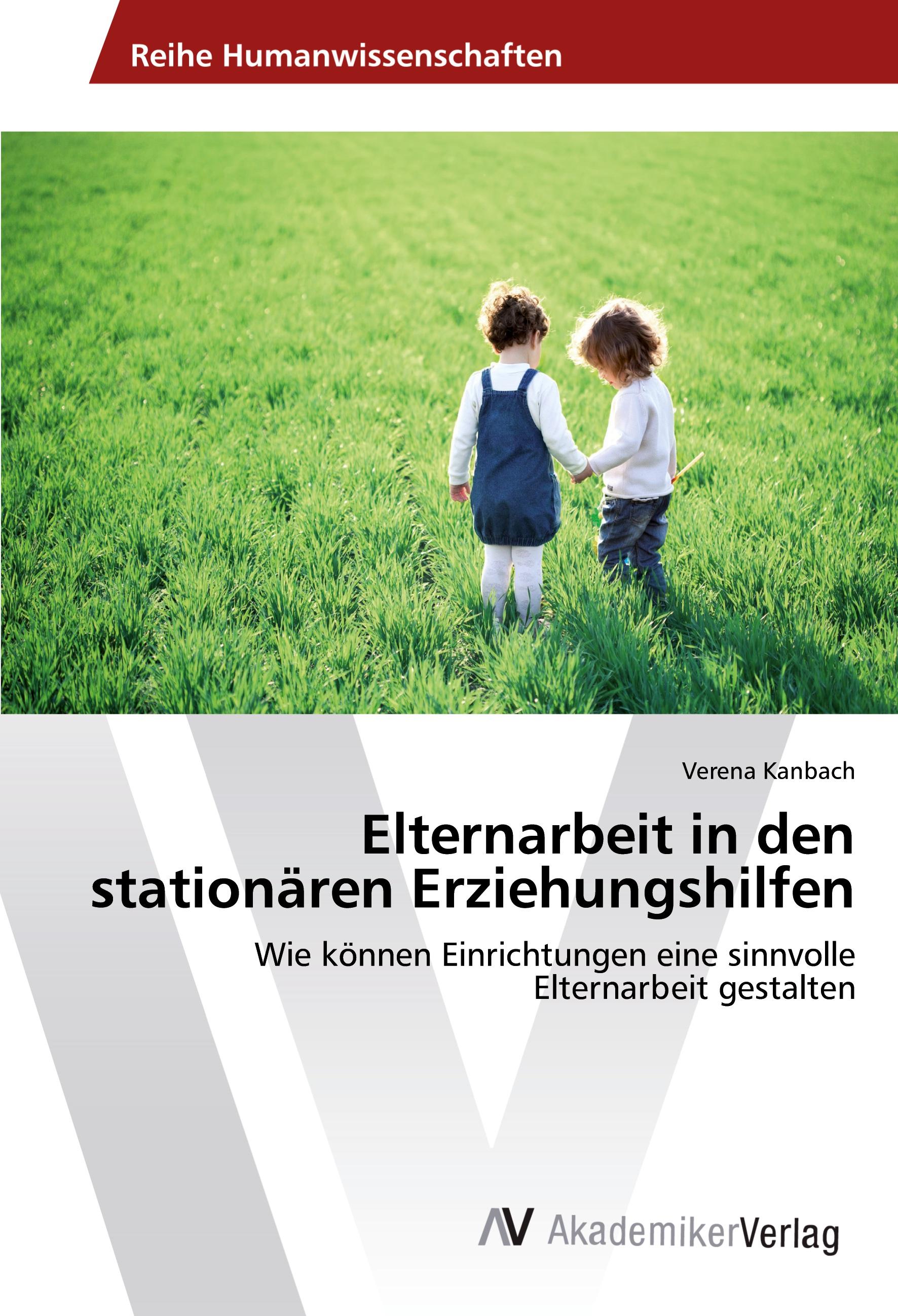 Vorderes Coverbild Elternarbeit in den stationären Erziehungshilfen