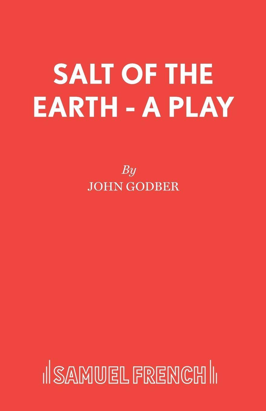 Vorderes Coverbild Salt Of The Earth - A Play