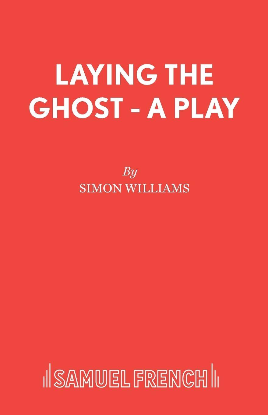 Vorderes Coverbild Laying the Ghost - A Play