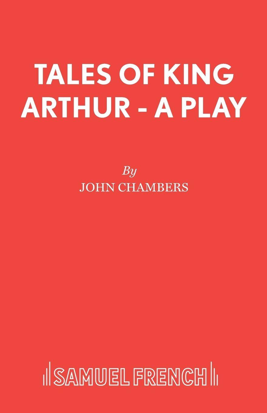 Vorderes Coverbild Tales of King Arthur - A Play