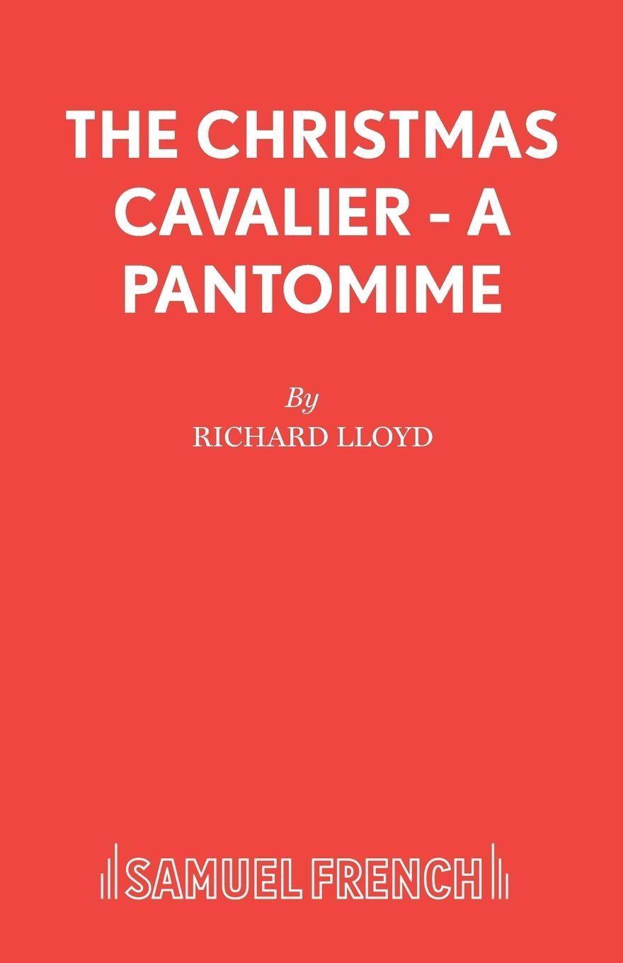 Vorderes Coverbild The Christmas Cavalier - A Pantomime