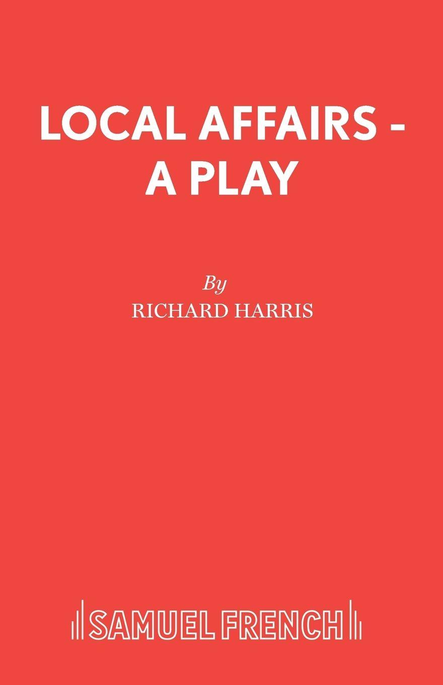Vorderes Coverbild Local Affairs - A Play