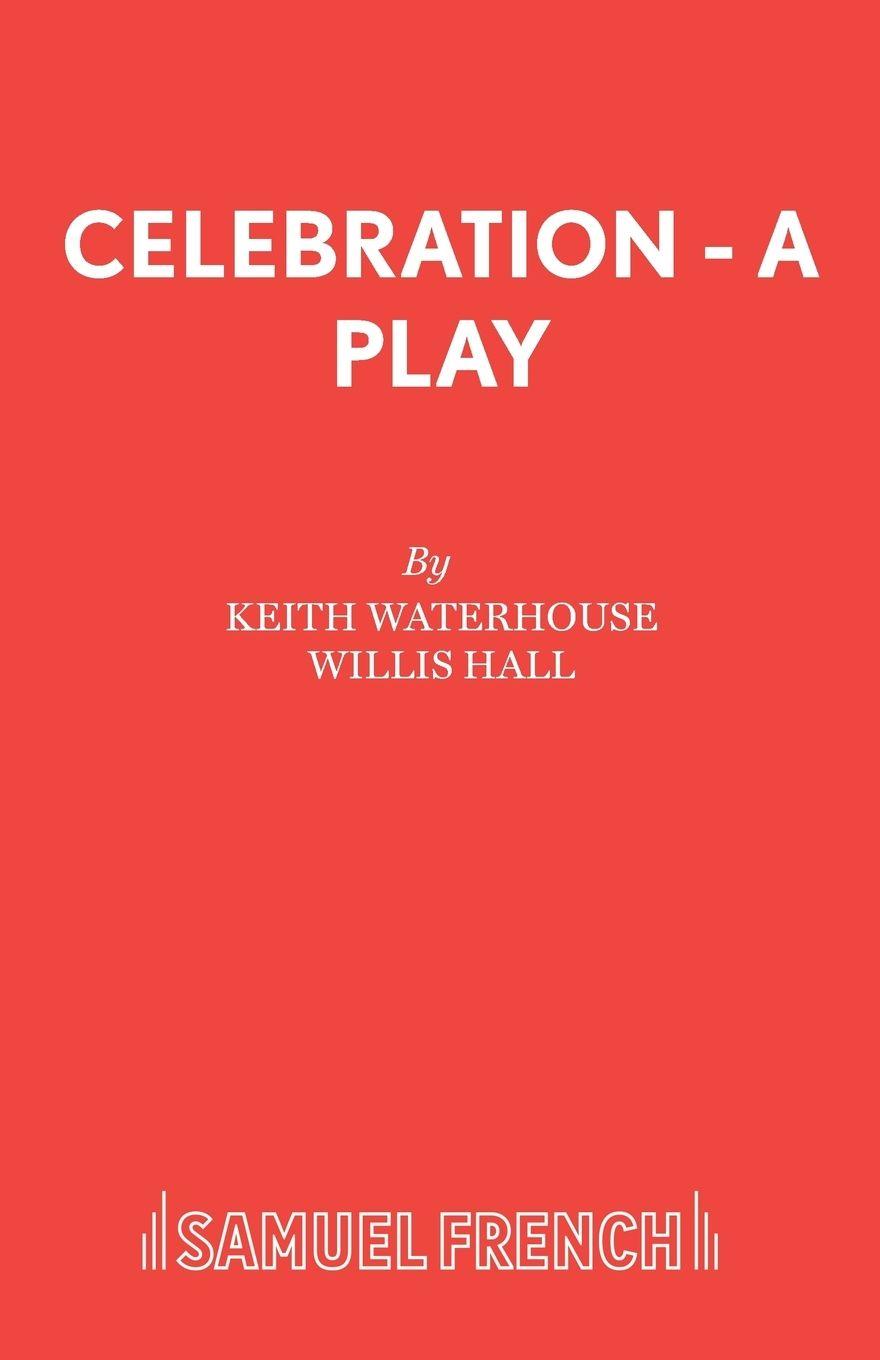Vorderes Coverbild Celebration - A Play
