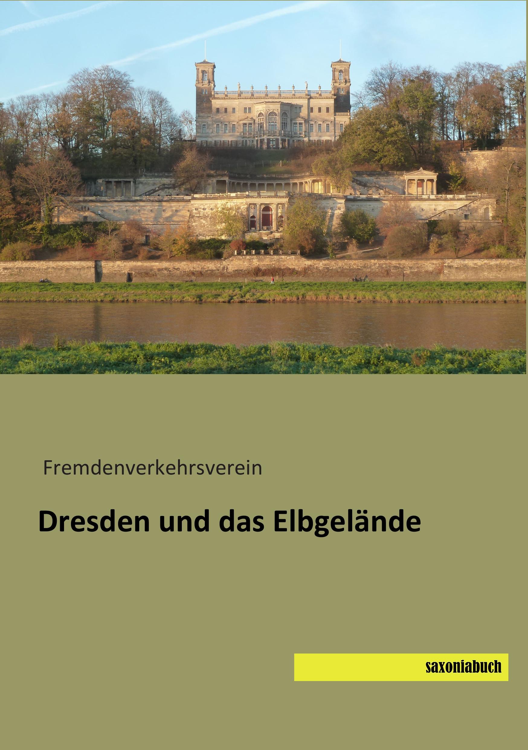 Vorderes Coverbild Dresden und das Elbgelände