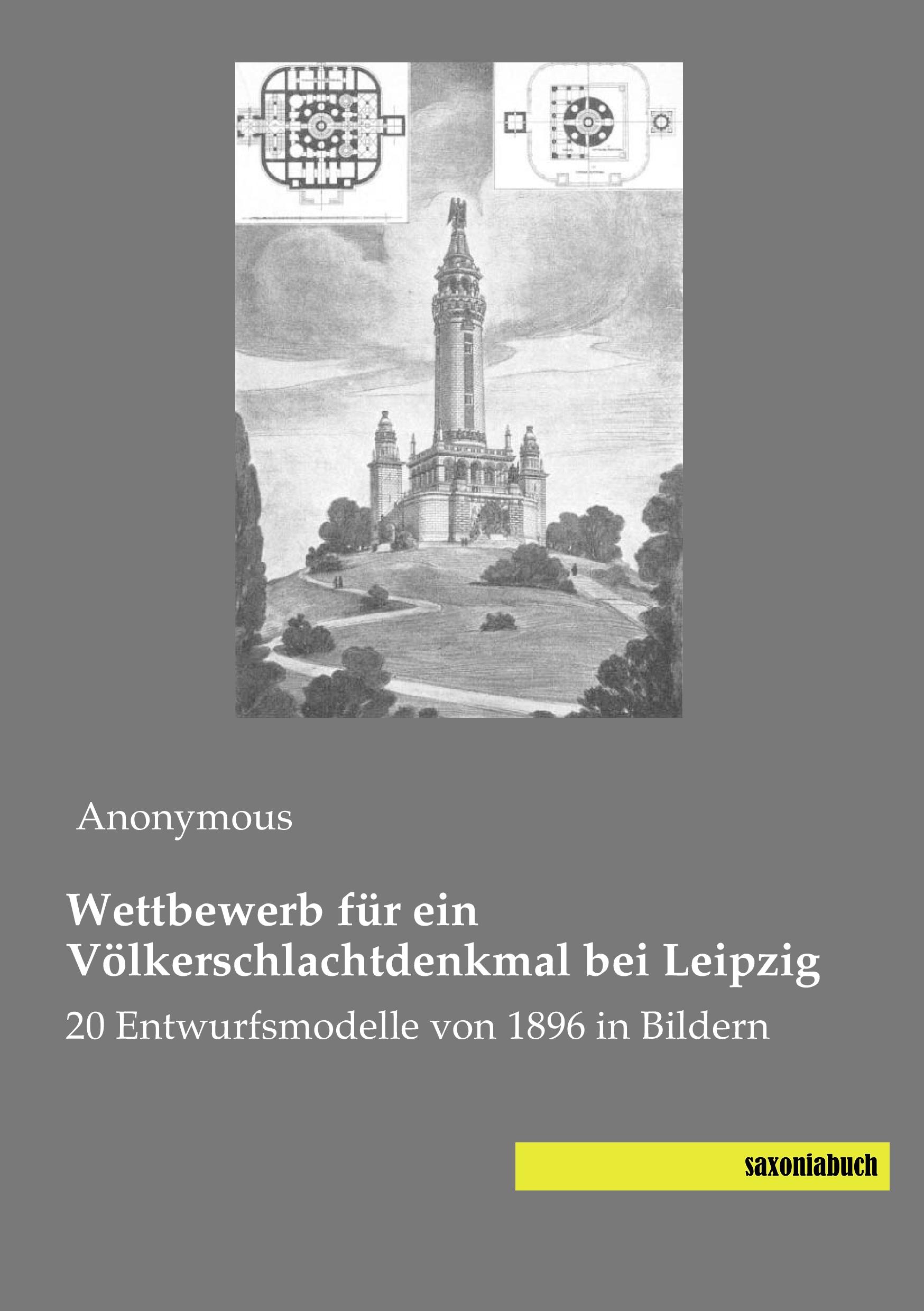 Vorderes Coverbild Wettbewerb für ein Völkerschlachtdenkmal bei Leipzig