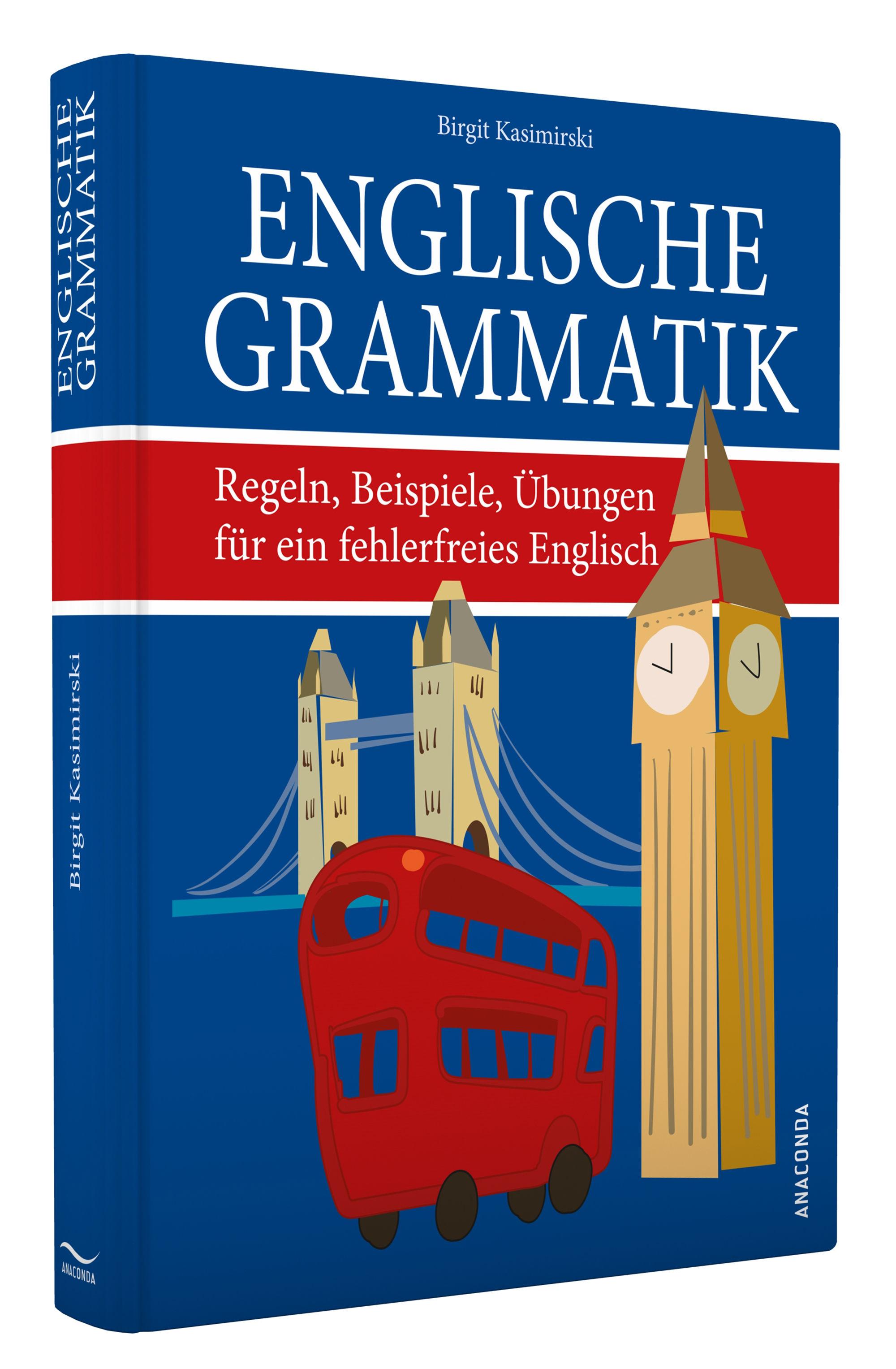 Beispielinhalt (Bild) Englische Grammatik. Regeln, Beispiele, Übungen für ein fehlerfreies Englisch