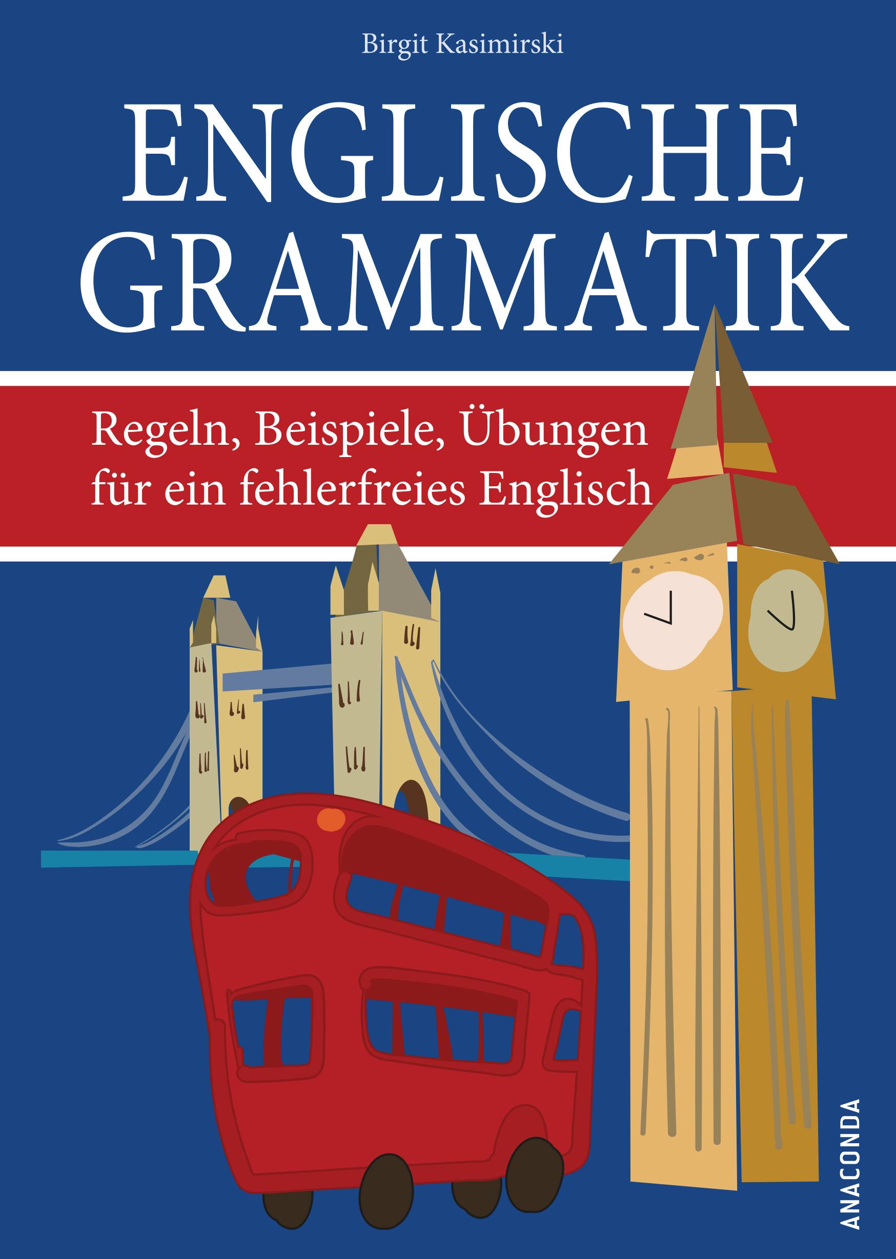 Vorderes Coverbild Englische Grammatik. Regeln, Beispiele, Übungen für ein fehlerfreies Englisch