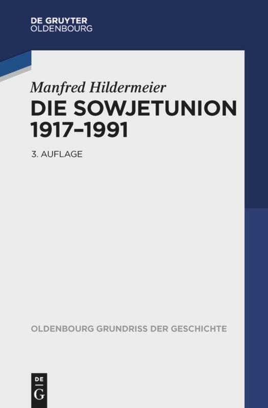Vorderes Coverbild Die Sowjetunion 1917-1991