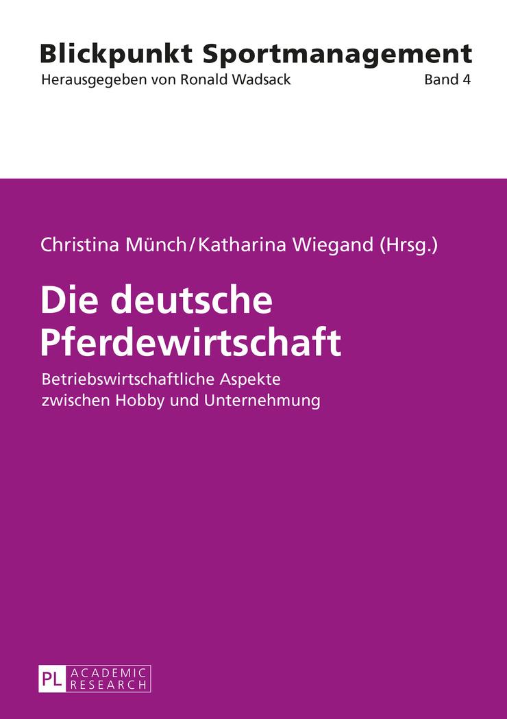 Vorderes Coverbild Die deutsche Pferdewirtschaft
