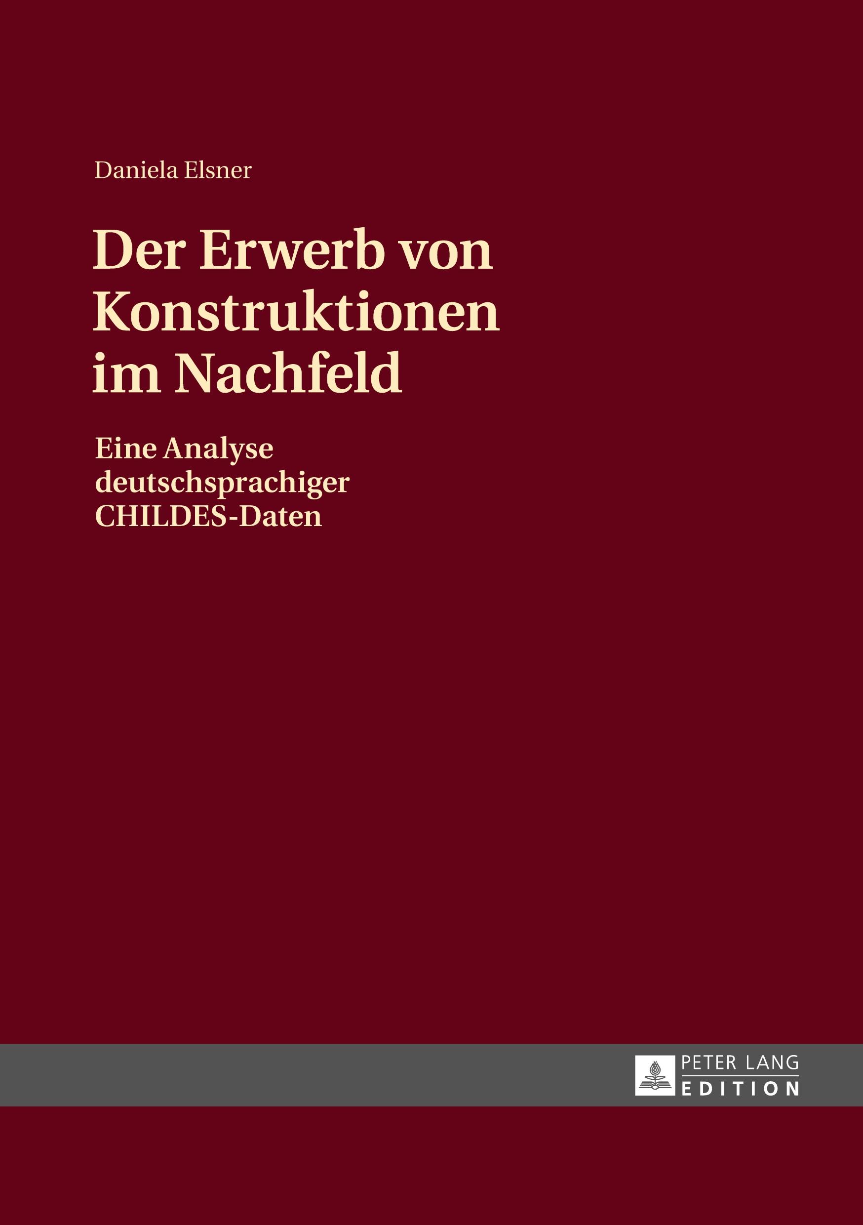 Vorderes Coverbild Der Erwerb von Konstruktionen im Nachfeld