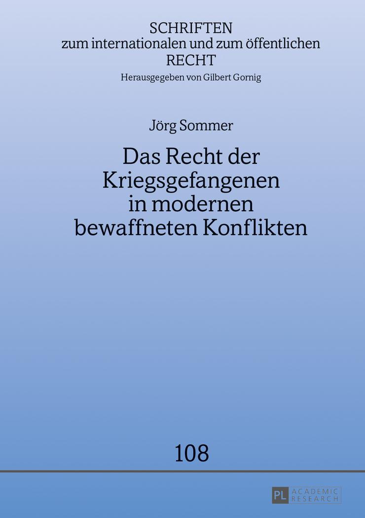 Vorderes Coverbild Das Recht der Kriegsgefangenen in modernen bewaffneten Konflikten