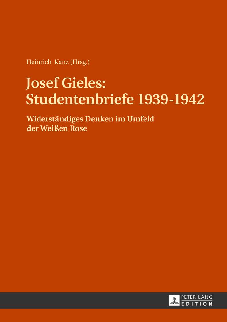 Vorderes Coverbild Josef Gieles: Studentenbriefe 1939-1942