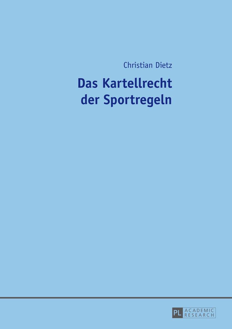 Vorderes Coverbild Das Kartellrecht der Sportregeln