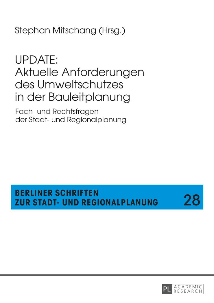 Vorderes Coverbild UPDATE: Aktuelle Anforderungen des Umweltschutzes in der Bauleitplanung