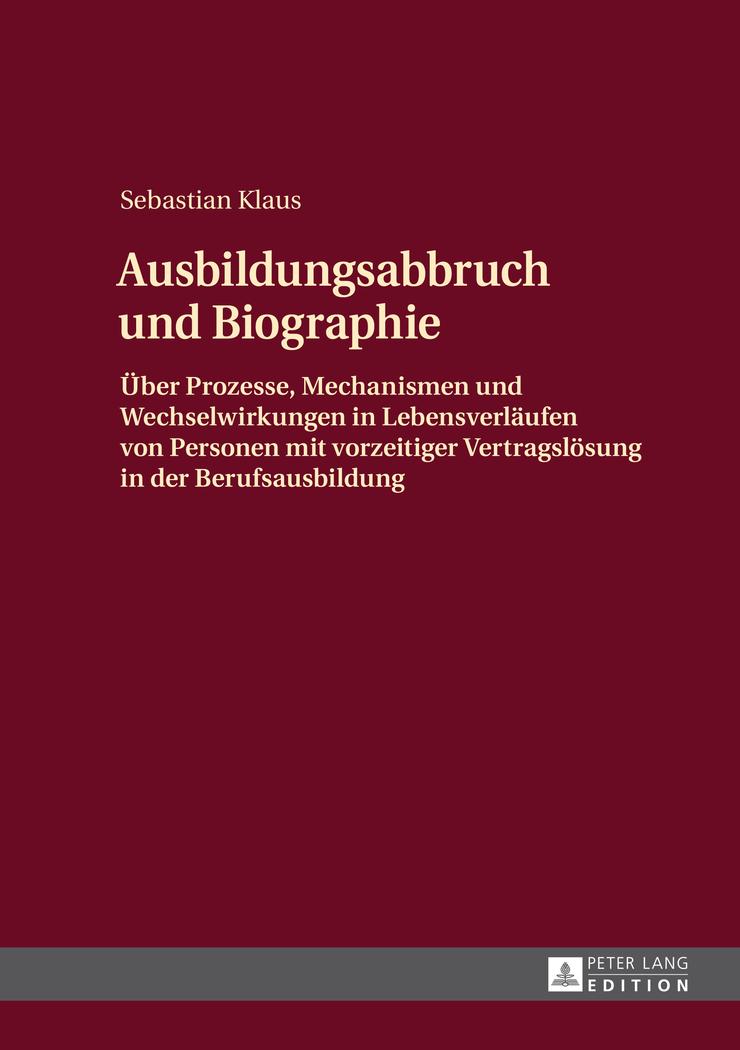 Vorderes Coverbild Ausbildungsabbruch und Biographie