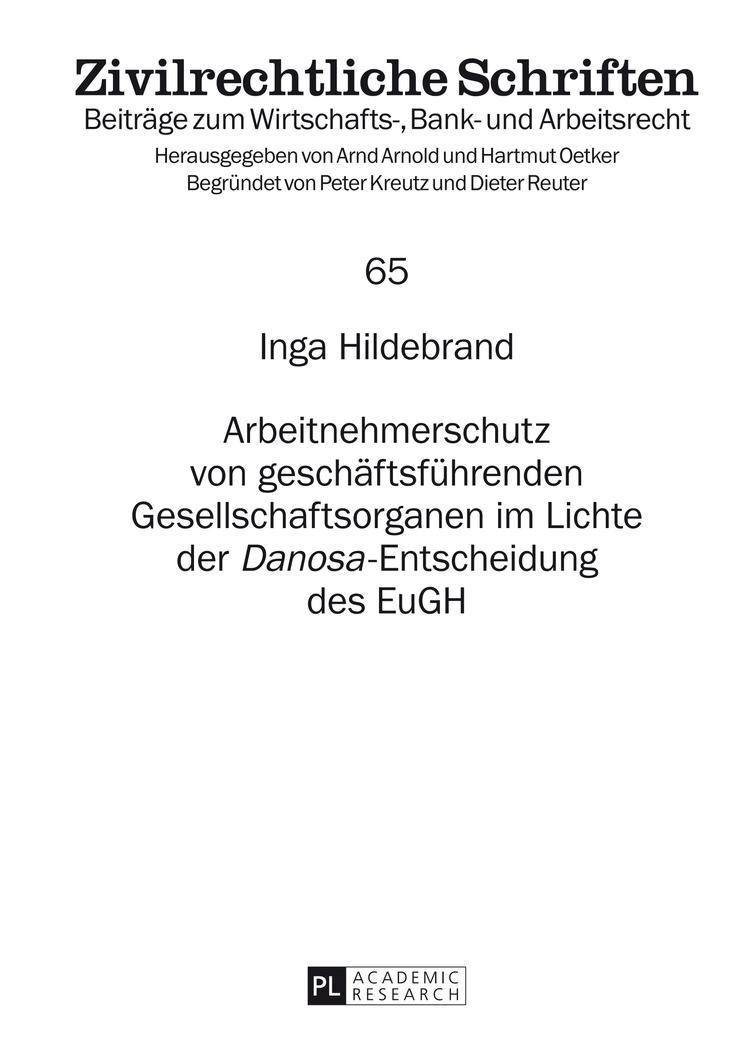 Vorderes Coverbild Arbeitnehmerschutz von geschäftsführenden Gesellschaftsorganen im Lichte der 'Danosa'-Entscheidung des EuGH