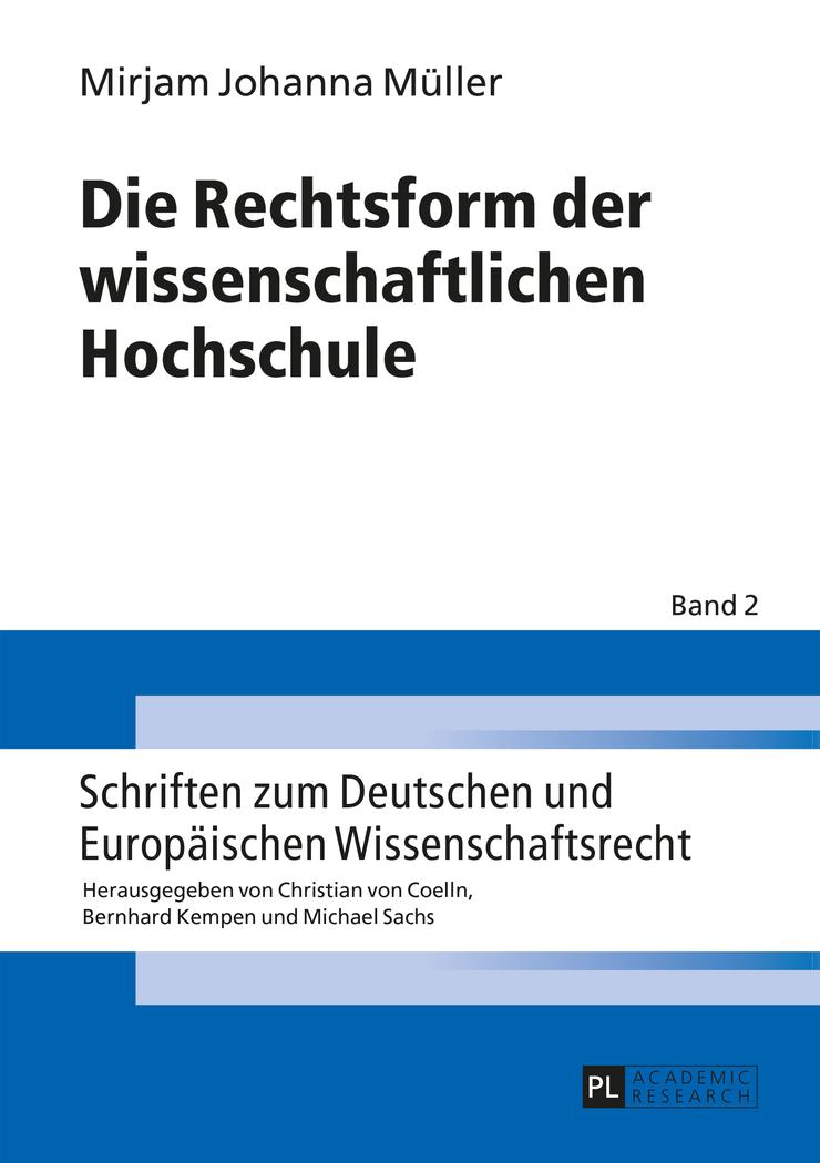 Vorderes Coverbild Die Rechtsform der wissenschaftlichen Hochschule