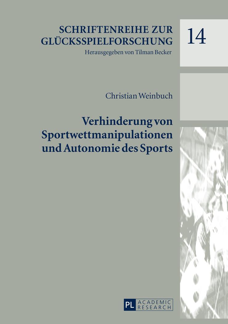 Vorderes Coverbild Verhinderung von Sportwettmanipulationen und Autonomie des Sports