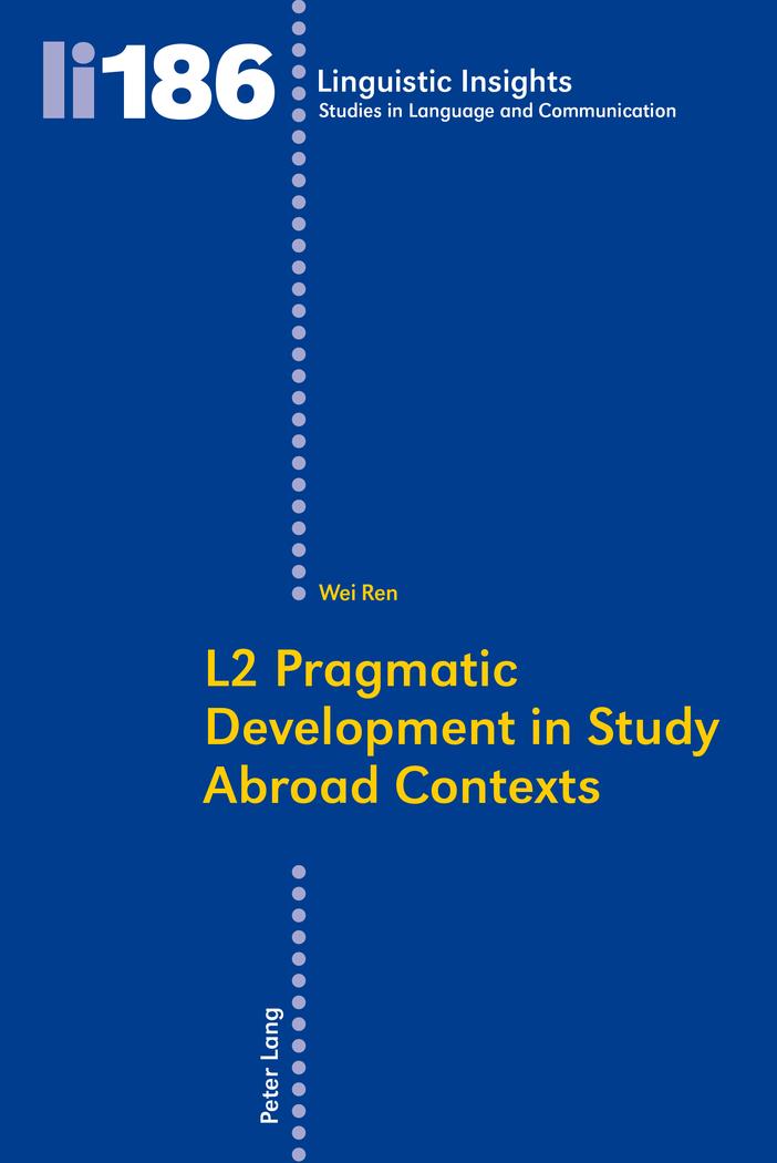 Vorderes Coverbild L2 Pragmatic Development in Study Abroad Contexts