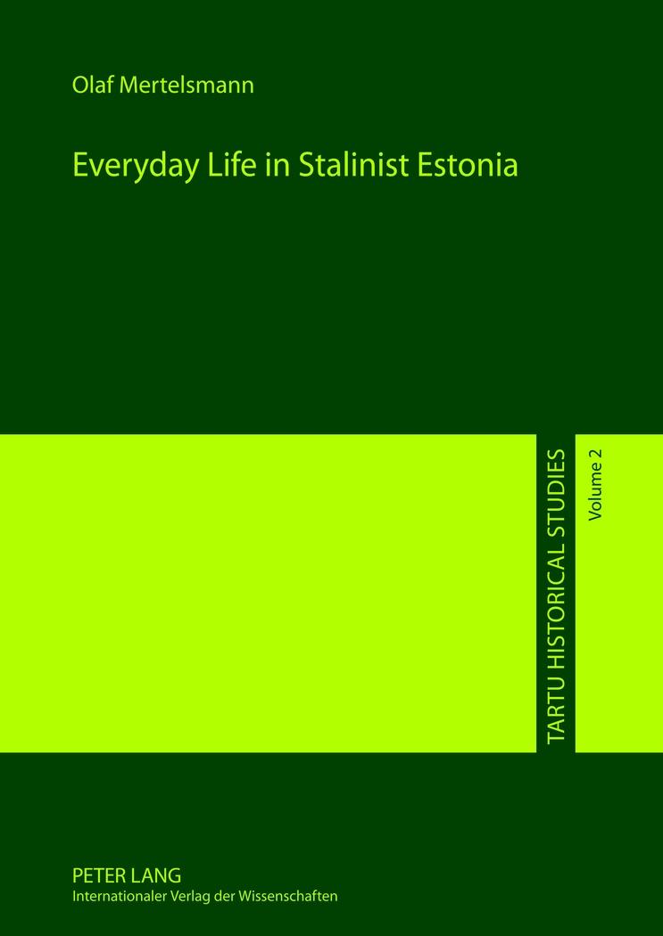 Vorderes Coverbild Everyday Life in Stalinist Estonia