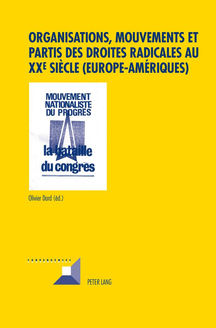 Vorderes Coverbild Organisations, mouvements et partis des droites radicales au XXe siècle (Europe-Amériques)
