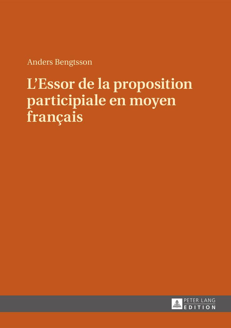 Vorderes Coverbild L'Essor de la proposition participiale en moyen français