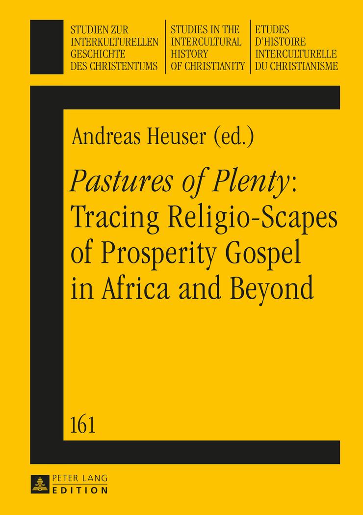 Vorderes Coverbild 'Pastures of Plenty': Tracing Religio-Scapes of Prosperity Gospel in Africa and Beyond