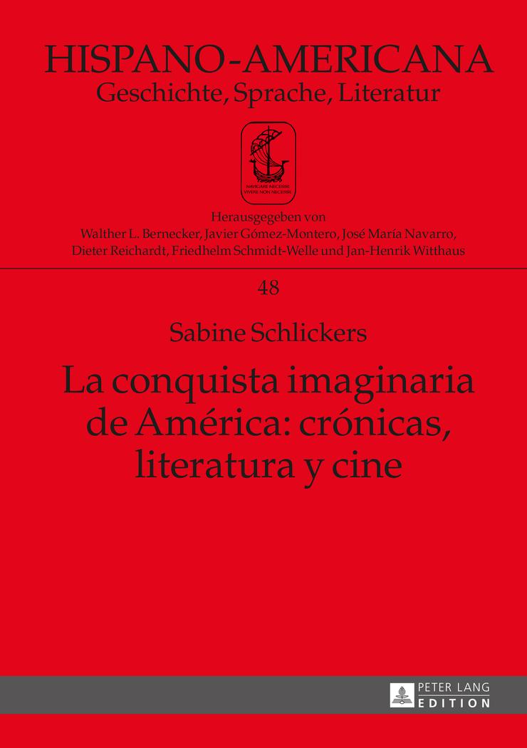 Vorderes Coverbild La conquista imaginaria de América: crónicas, literatura y cine