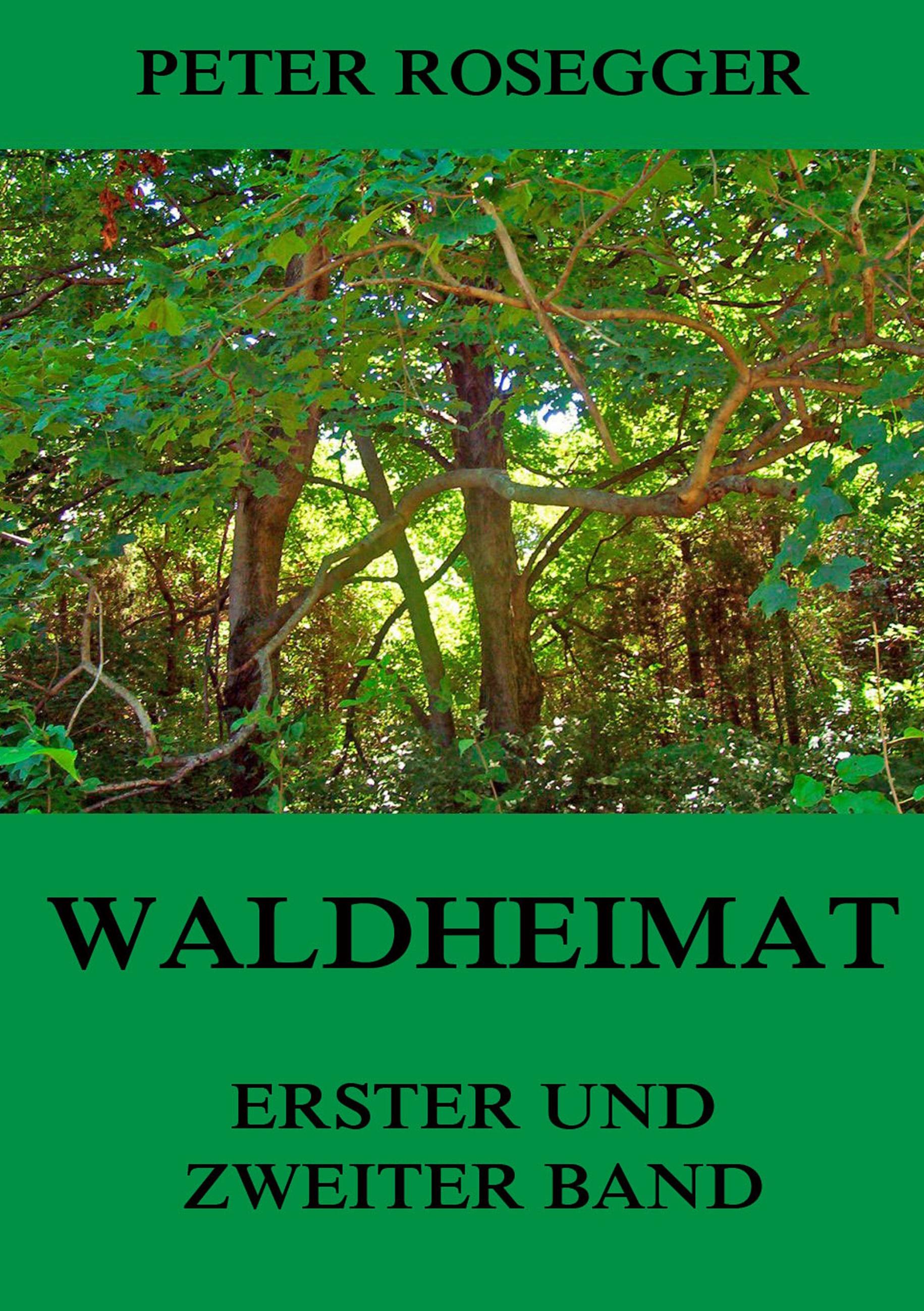 Vorderes Coverbild Waldheimat - Erster und Zweiter Band