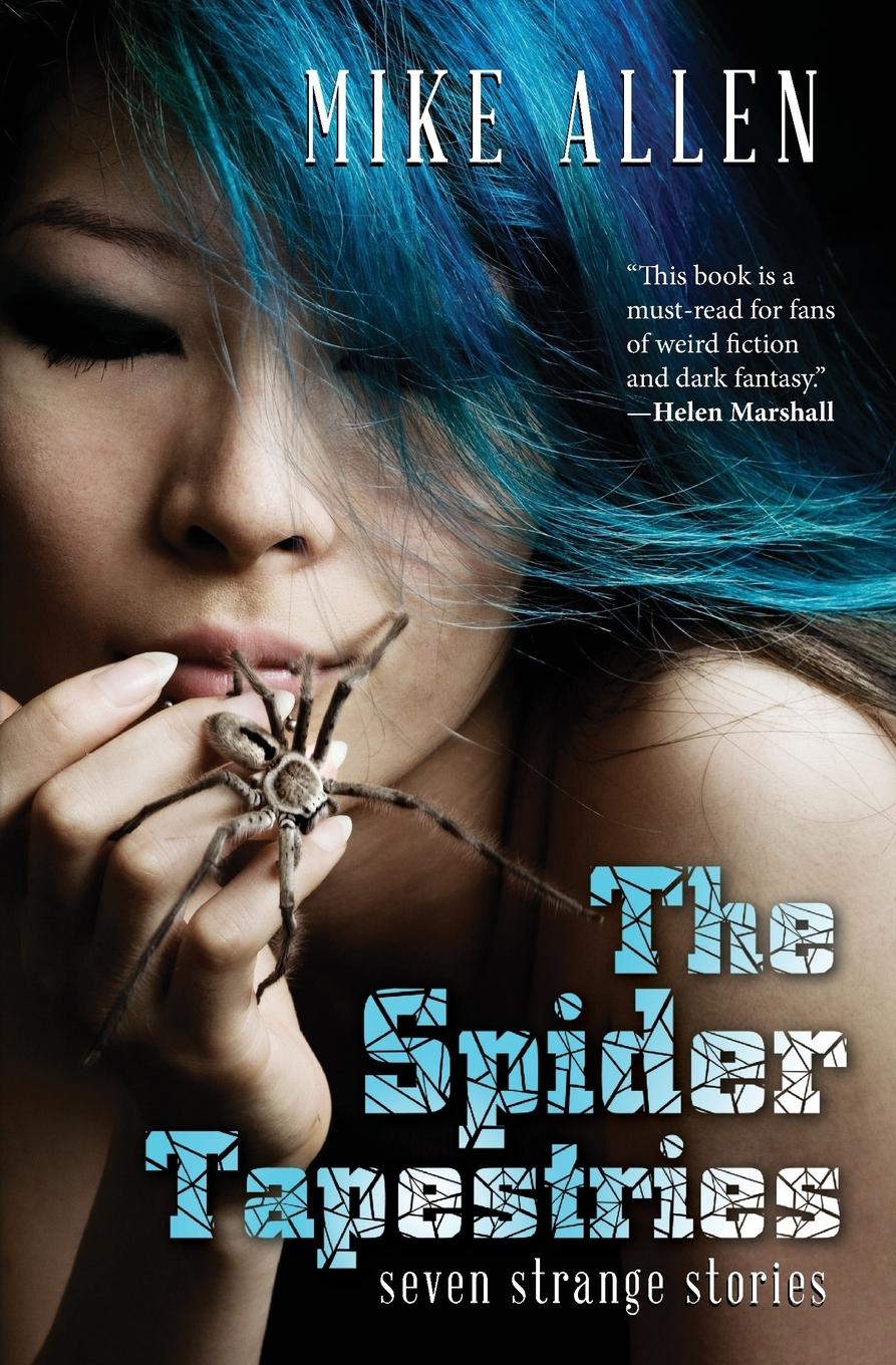 Vorderes Coverbild The Spider Tapestries: Seven Strange Stories