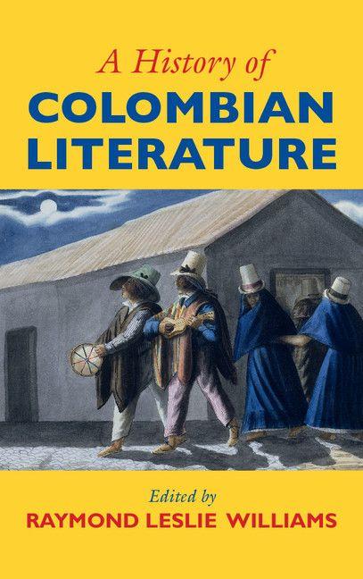 Vorderes Coverbild A History of Colombian Literature