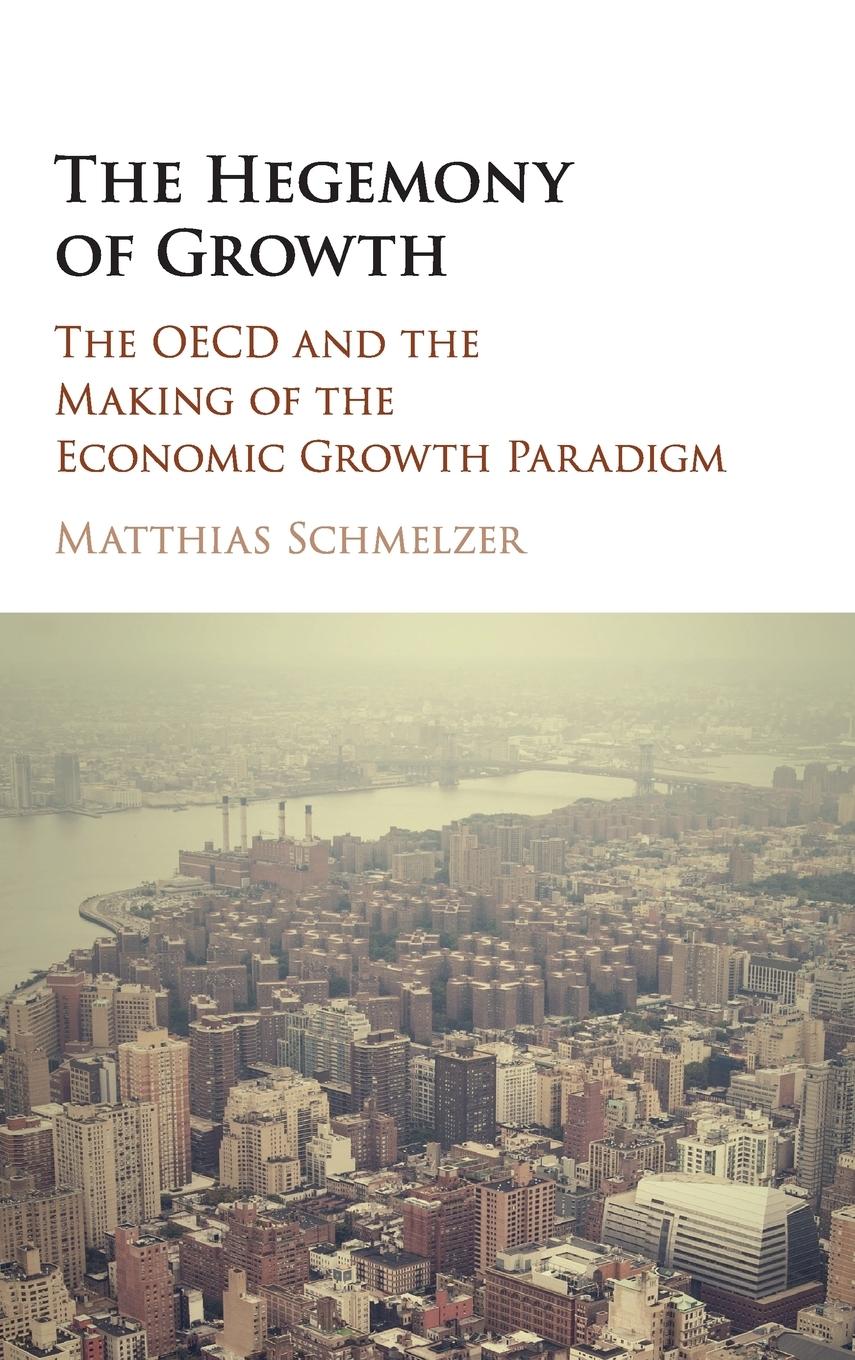 Vorderes Coverbild The Hegemony of Growth