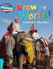 Vorderes Coverbild Cambridge Reading Adventures Draw the World Turquoise Band