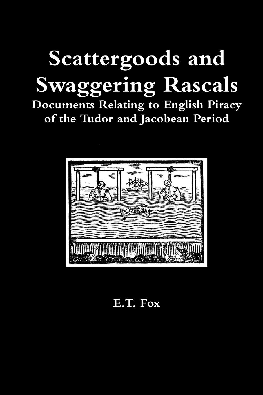 Vorderes Coverbild Scattergoods and Swaggering Rascals