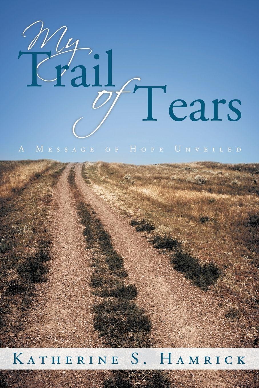 Vorderes Coverbild My Trail of Tears