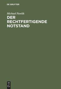 Vorderes Coverbild Der rechtfertigende Notstand