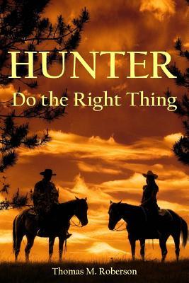 Vorderes Coverbild Hunter: Do the Right Thing