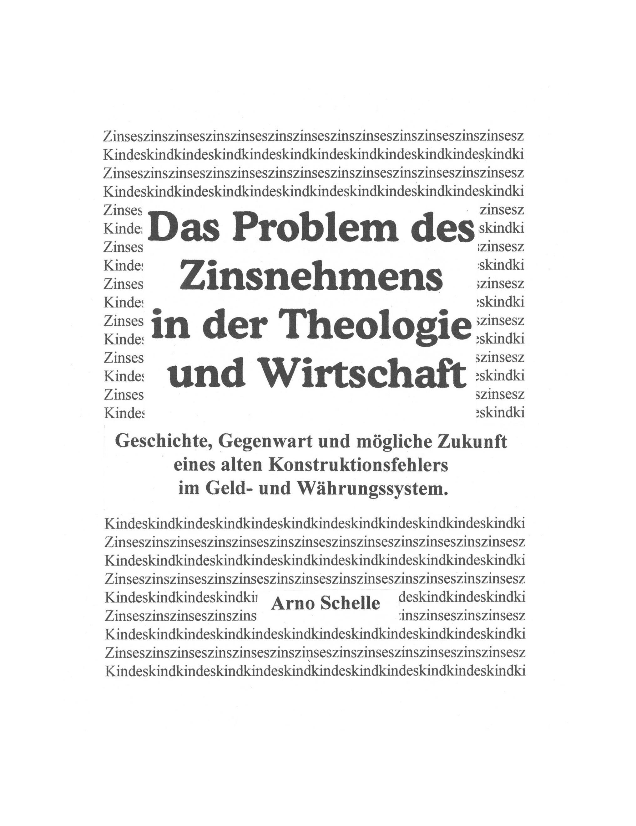 Vorderes Coverbild Das Problem des Zinsnehmens in der Theologie und Wirtschaft (HardCover Premium Ausgabe)